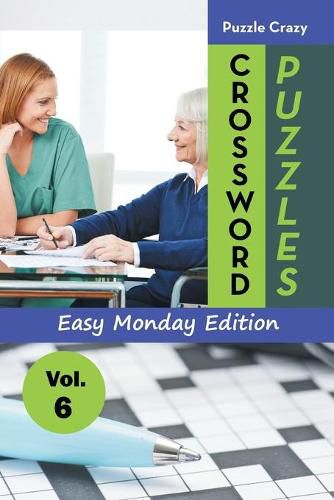 Cover image for Crossword Puzzles Easy Monday Edition Vol. 6