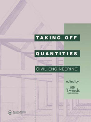 Cover image for Taking Off Quantities: Civil Engineering