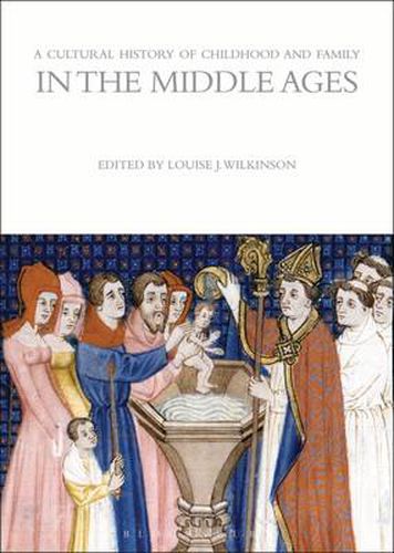 Cover image for A Cultural History of Childhood and Family in the Middle Ages