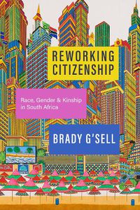 Cover image for Reworking Citizenship