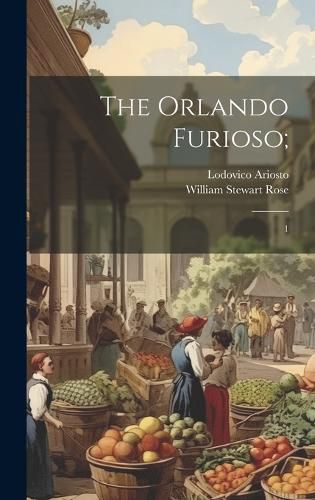 Cover image for The Orlando Furioso;
