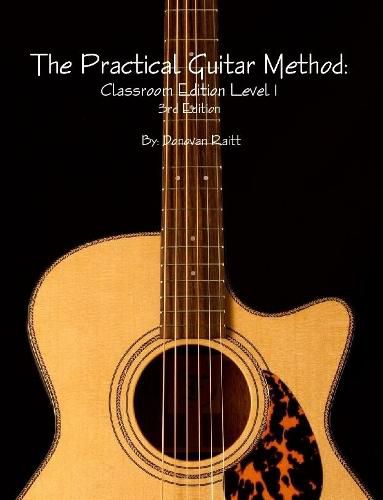 Cover image for The Practical Guitar Method: Classroom Edition Vol.1