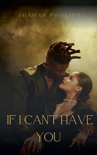 Cover image for If I Can't Have You