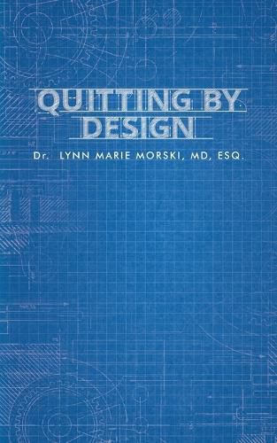 Cover image for Quitting by Design