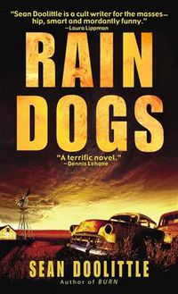 Cover image for Rain Dogs: A Novel
