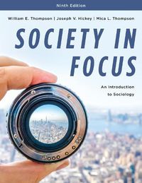 Cover image for Society in Focus: An Introduction to Sociology