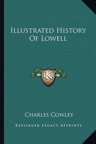 Illustrated History of Lowell