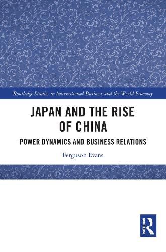 Cover image for Japan and the Rise of China