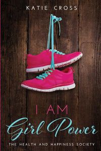 Cover image for I Am Girl Power