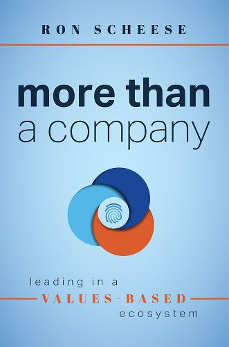 Cover image for More Than a Company: Leading in a Values-Based Ecosystem