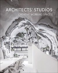 Cover image for Architects' Studios: Creative Working Spaces