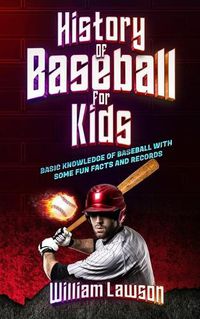 Cover image for history of baseball for kids