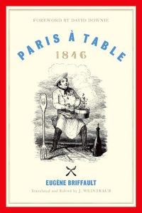 Cover image for Paris a Table: 1846