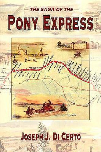 Cover image for The Saga of the Pony Express