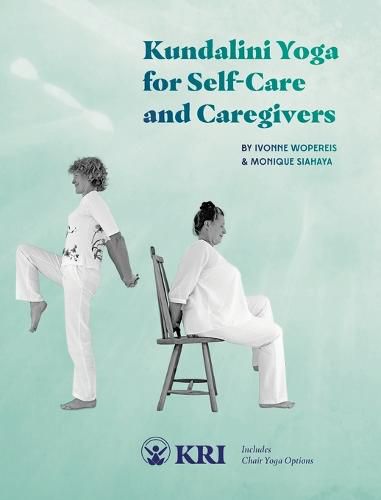 Cover image for Kundalini Yoga for Self-Care and Caregivers