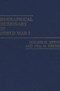 Cover image for Biographical Dictionary of World War I