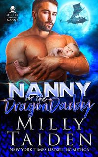 Cover image for Nanny for the Dragon Daddy