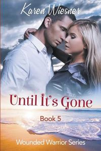 Cover image for Until It's Gone