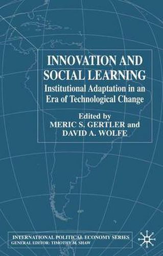 Cover image for Innovation and Social Learning: Institutional Adaptation in an Era of Technological Change