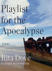 Cover image for Playlist for the Apocalypse: Poems