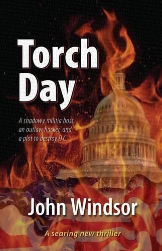 Cover image for Torch Day: A Searing New Thriller