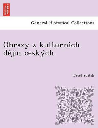 Cover image for Obrazy Z Kulturni Ch de Jin Cesky Ch.