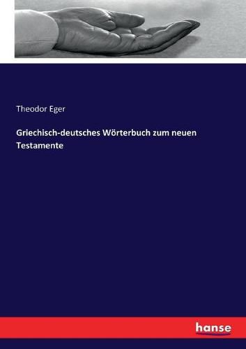 Cover image for Griechisch-deutsches Woerterbuch zum neuen Testamente