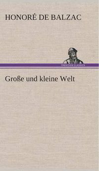 Cover image for Grosse und kleine Welt