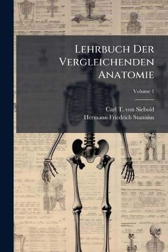 Cover image for Lehrbuch Der Vergleichenden Anatomie