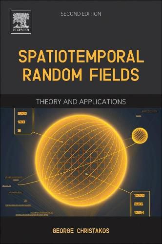 Cover image for Spatiotemporal Random Fields: Theory and Applications