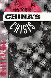 Cover image for China's Crisis: Dilemmas of Reform and Prospects for Democracy