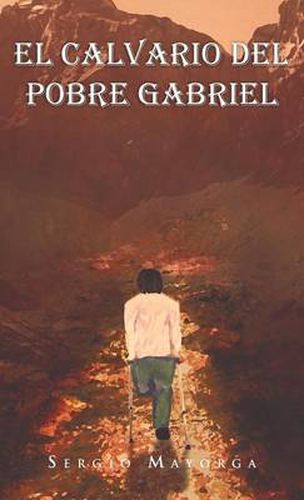 Cover image for El Calvario del Pobre Gabriel