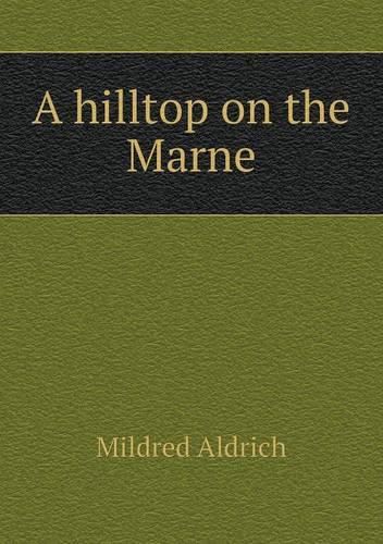 Cover image for A hilltop on the Marne