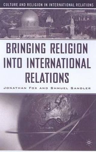 Cover image for Bringing Religion Into International Relations