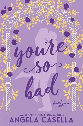 Cover image for You're so Bad