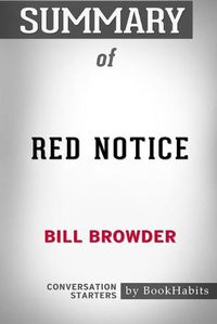 Cover image for Summary of Red Notice by Bill Browder: Conversation Starters