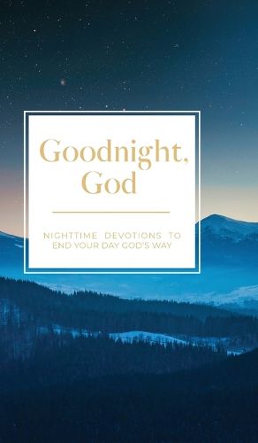 Goodnight, God