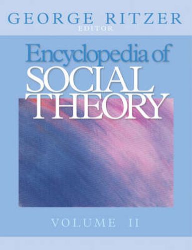 Cover image for Encyclopedia of Social Theory