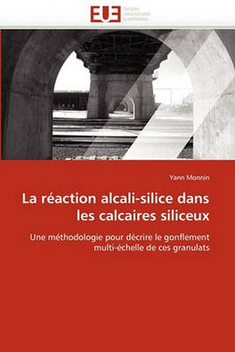 Cover image for La Raction Alcali-Silice Dans Les Calcaires Siliceux