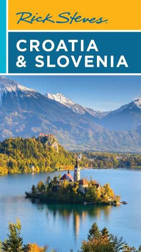 Cover image for Rick Steves Croatia & Slovenia (Tenth Edition)