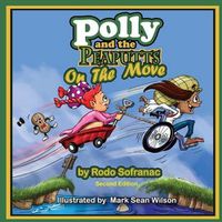 Cover image for Polly and the Peaputts On the Move