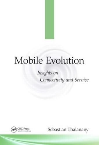 Cover image for Mobile Evolution: Insights on Connectivity and Service