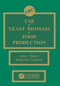 Cover image for Use of Yeast Biomass in Food Production