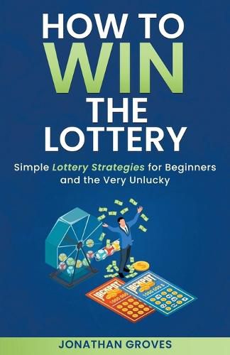 Cover image for How to Win the Lottery