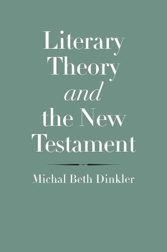 Cover image for Literary Theory and the New Testament