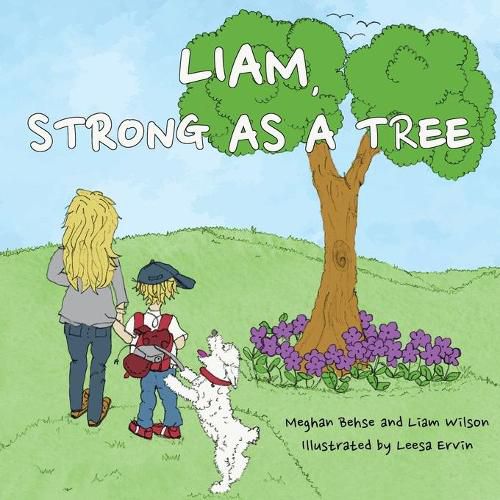 Cover image for Liam, Strong as a Tree