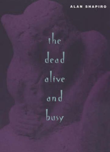 Cover image for The Dead Alive and Busy