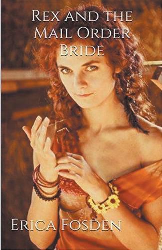 Cover image for Rex and The Mail Order Bride