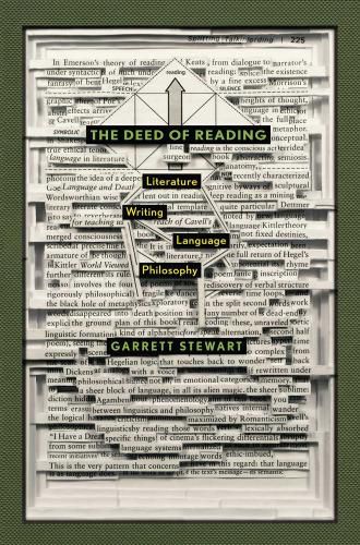 Cover image for The Deed of Reading: Literature * Writing * Language * Philosophy