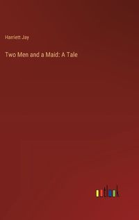 Cover image for Two Men and a Maid